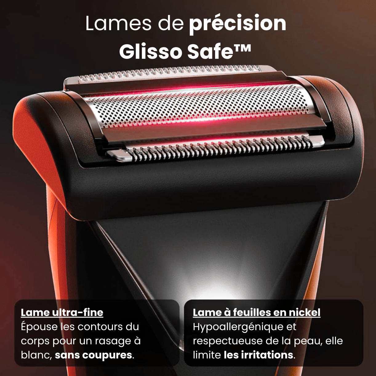 Lames de précision *Compatible GlissoOne™